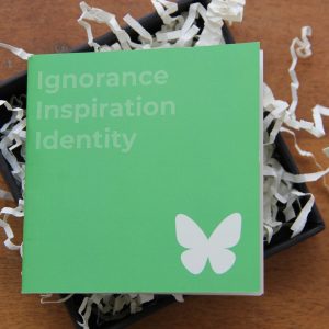 III: Ignorance, Inspiration & Identity: Know Less, Dream More, Become You