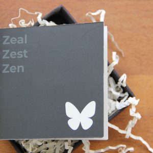 ZZZ: Zeal, Zest & Zen: Live bold. Feel joy. Be still.